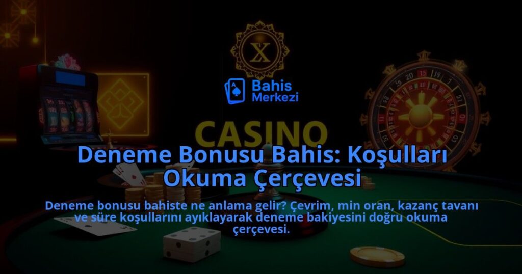 Deneme-Bonusu-Bahis-Kosullari-Okuma-Cercevesi-overlay-1788197635.jpg